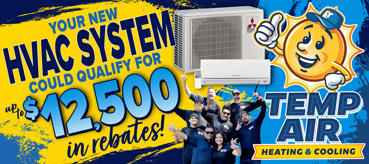 HVAC System $12,500 in Rebates